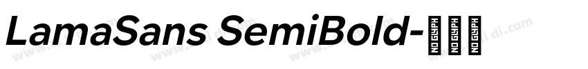 LamaSans SemiBold字体转换
